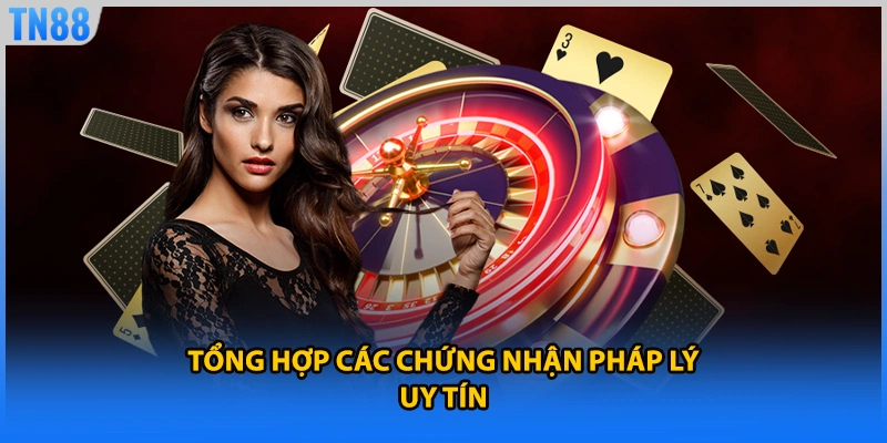 Tổng hợp các chứng nhận pháp lý uy tín